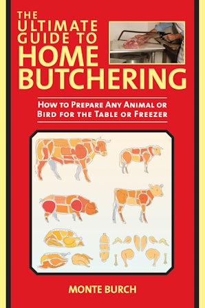 The Ultimate Guide to Home Butchering book image