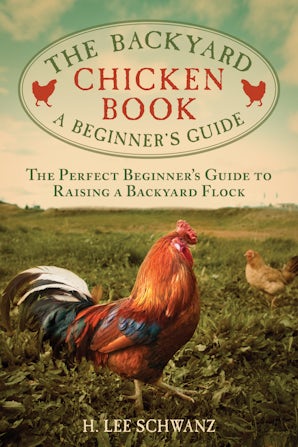 The Backyard Chicken Book