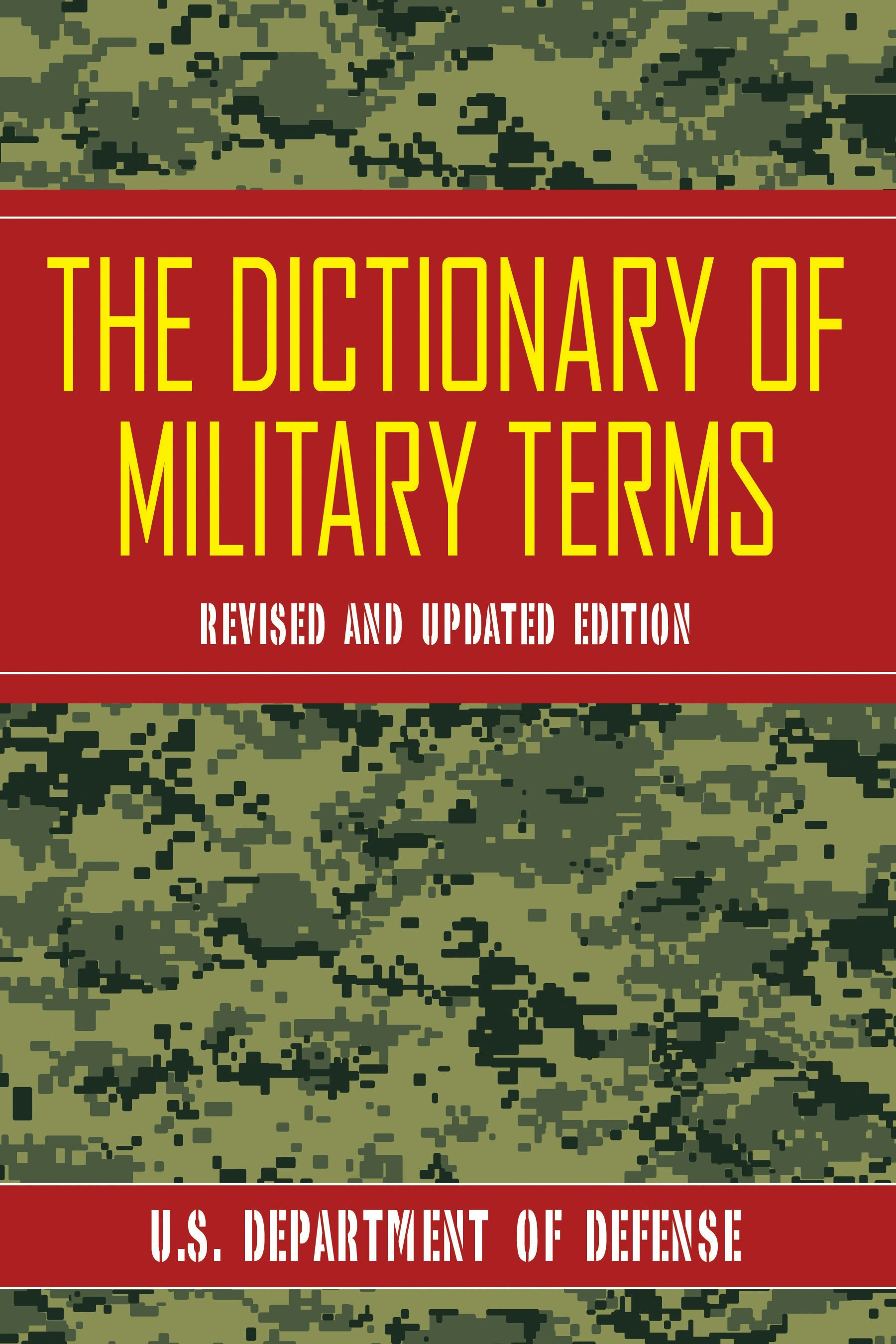 The Dictionary Of Military Terms