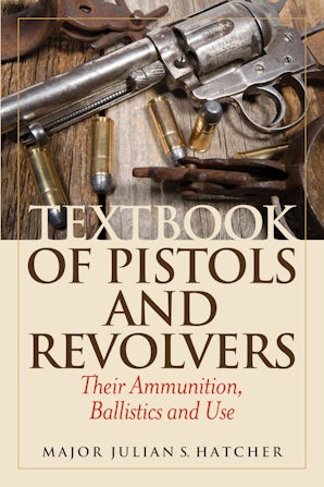 Textbook of Pistols and Revolvers