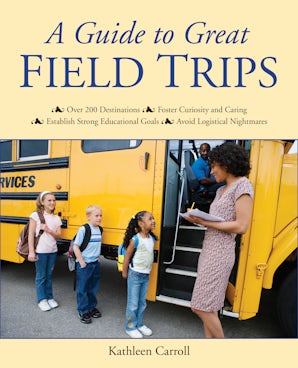 A Guide to Great Field Trips book image