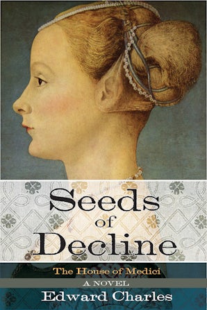 The House of Medici: Seeds of Decline book image