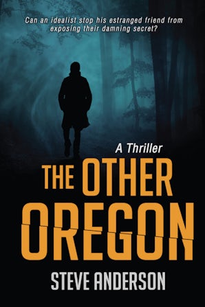 The Other Oregon