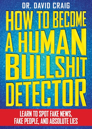 How to Become a Human Bullshit Detector book image