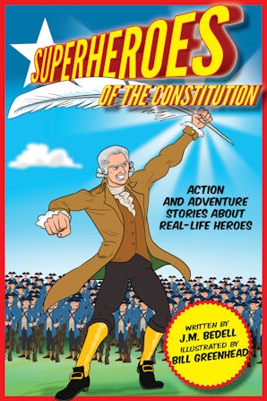 Superheroes of the Constitution book image