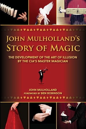 John Mulholland's Story of Magic book image