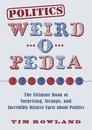 Politics Weird-o-Pedia book image