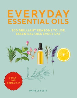Everyday Essential Oils