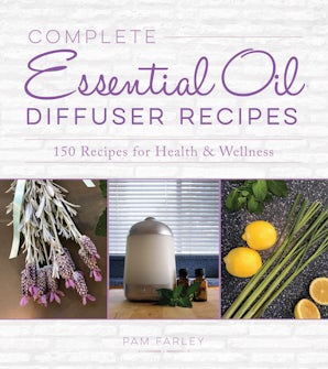 Complete Essential Oil Diffuser Recipes book image