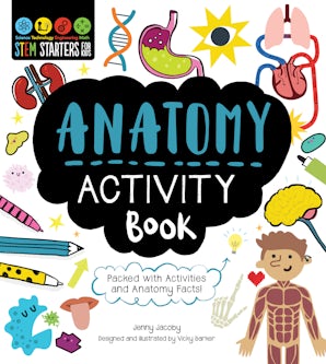 STEM Starters for Kids Anatomy Activity Book book image