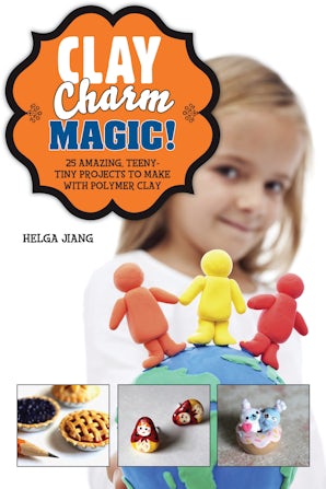 Clay Charm Magic!