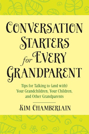 Conversation Starters for Every Grandparent book image