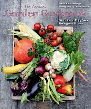 The Vegetable Garden Cookbook book image