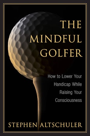 The Mindful Golfer