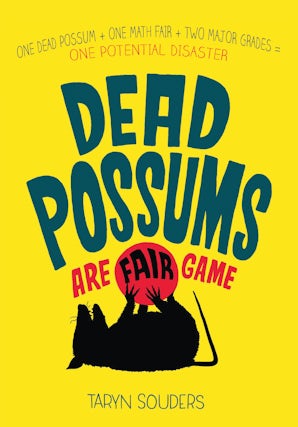 Dead Possums Are Fair Game book image