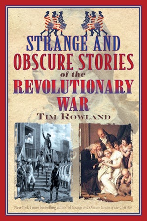 Strange and Obscure Stories of the Revolutionary War book image