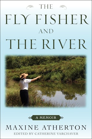 The Fly Fisher and the River