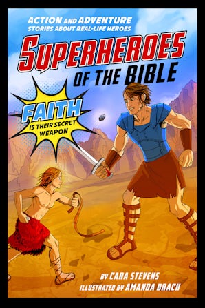 Superheroes of the Bible