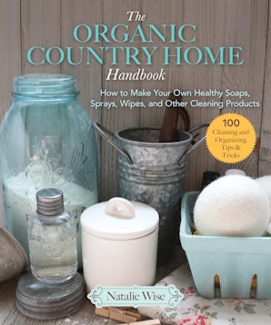 The Organic Country Home Handbook book image