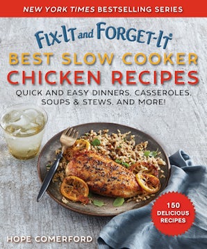 Fix-It and Forget-It Best Slow Cooker Chicken Recipes