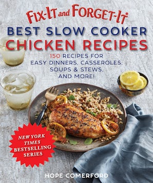 Fix-It and Forget-It Best Slow Cooker Chicken Recipes