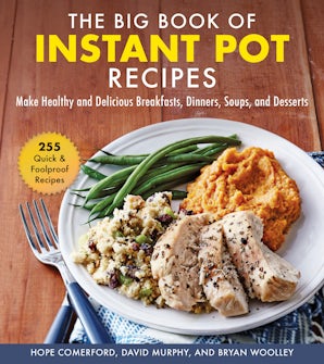 The Big Book of Instant Pot Recipes