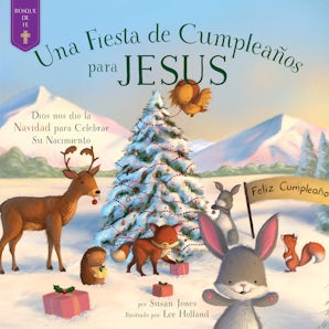 Una fiesta de cumpleaños para Jesús