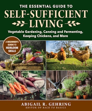 The Essential Guide to Self-Sufficient Living book image