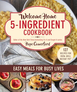 Welcome Home 5-Ingredient Cookbook book image