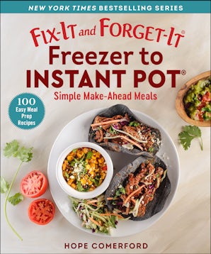 Fix-It and Forget-It Freezer to Instant Pot book image