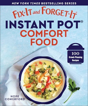 Fix-It and Forget-It Instant Pot Comfort Food book image