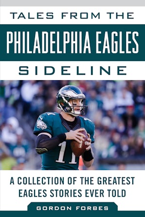 Tales from the Philadelphia Eagles Sideline book image
