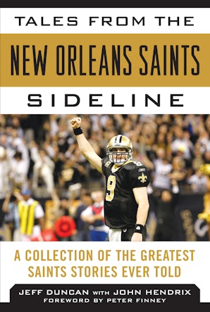 Tales from the New Orleans Saints Sideline