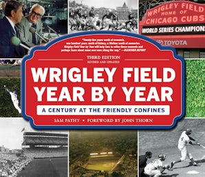 Wrigley Field Year by Year book image