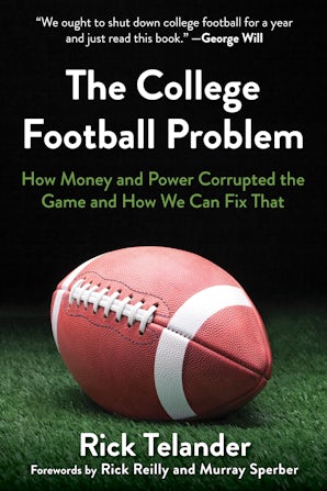 How Money and Power Corrupt College Football