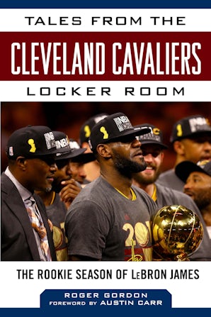 Tales from the Cleveland Cavaliers Locker Room book image