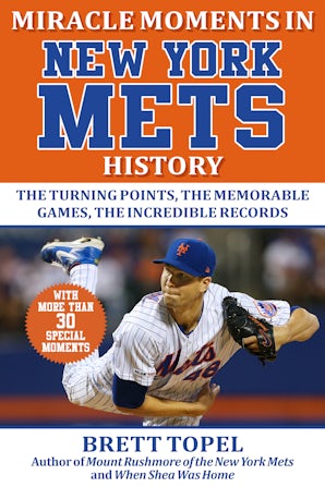 Miracle Moments in New York Mets History book image
