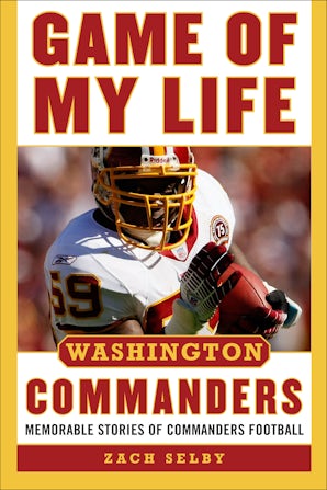 Game of My Life Washington Commanders