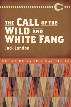 The Call of the Wild and White Fang book image