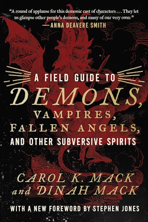 A Field Guide to Demons, Vampires, Fallen Angels, and Other Subversive Spirits book image
